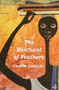 The Merchant of Feathers by Tanya Shirley, 9781845232337