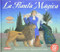 La flauta mágica by Anne Gatti, 9788493423032