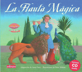 La flauta mágica (Spanish Edition) by Anne Gatti, 9788493423032