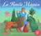 La flauta mágica (Spanish Edition) by Anne Gatti, 9788493423032