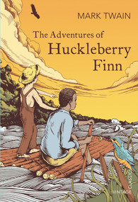The Adventures of Huckleberry Finn - 9780099572978 by Mark Twain, 9780099572978