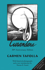 Curandera by Carmen Tafolla, Norma E. Cantú, 9781609402372