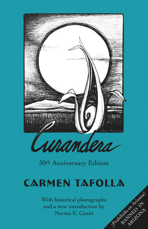 Curandera by Carmen Tafolla, Norma E. Cantú, 9781609402372