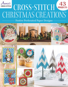 Cross-Stitch Christmas Creations: Festive Perforated Paper Designs by Annie's, 9781573675895