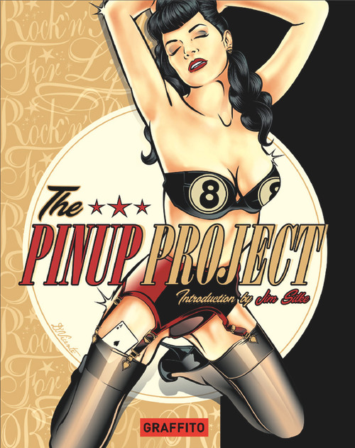 The Pinup Project by Graffito Books, Jim Silke, 9781909051072