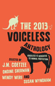 2013 Voiceless Anthology by Voiceless, 9781743313305