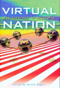 Virtual Nation (The Internet in Australia) by University of New South Wales, 9780868405032