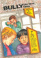 Bully on the Bus by Carl W. Bosch, Rebekah Strecker, 9780943990422
