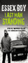 Essex Boy (Last Man Standing) by Steve Nipper Ellis, Bernard O'Mahoney, 9781845964993