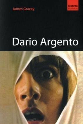 Dario Argento by James Gracey, 9781842433188