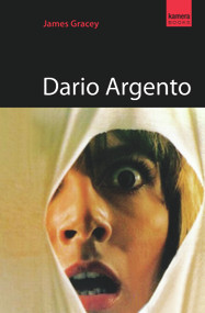 Dario Argento by James Gracey, 9781842433188
