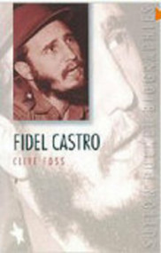 Fidel Castro by Clive Foss, 9780750923842