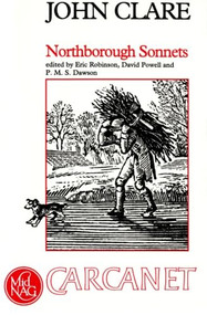 Northborough Sonnets by John Clare, David Powell, Eric Robinson, P. M. S. Dawson, 9781857541984