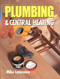 Plumbing & Central Heating by Mike Lawrence, 9781861261731
