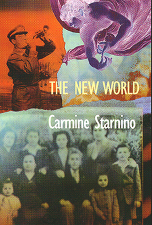 The New World by Carmine Starnino, 9781550650921