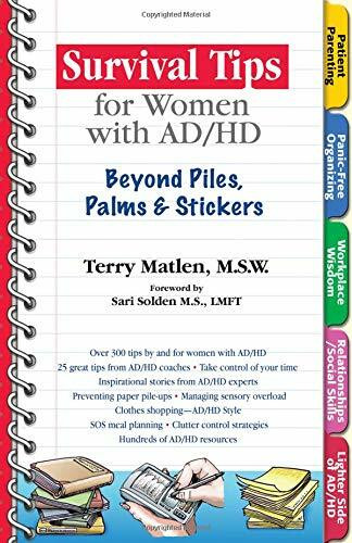 Survival Tips for Women with AD/HD (Beyond Piles, Palms & Stickers) by Terry Matlen, 9781886941595