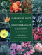 Garden Plants for Mediterranean Climates by Graham Payne, Hugh Johnson, 9781861268952