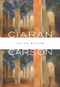 For All We Know by Ciaran Carson, 9781930630383
