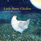 Little Banty Chicken and the Big Dream by Lynea Gillen, Kristina Swarner, 9780996021913