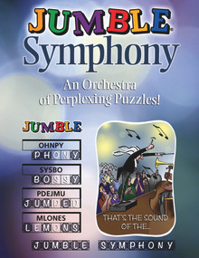 Jumble® Symphony (An Orchestra of Perplexing Puzzles!) by Tribune Content Agency LLC, 9781629371313