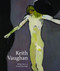 Keith Vaughan by Philip Vann, Gerard Hastings, 9781848220973