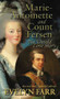Marie-Antoinette and Count Fersen (The Untold Love Story) by Evelyn Farr, 9780720610017