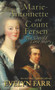 Marie-Antoinette and Count Fersen (The Untold Love Story) by Evelyn Farr, 9780720610017