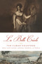 La Belle Créole (The Cuban Countess Who Captivated Havana, Madrid, and Paris) by Alina García-Lapuerta, 9781613745366