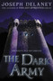 The Dark Army - 9780062334565 by Joseph Delaney, 9780062334565