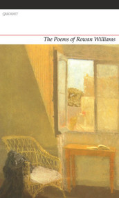 The Poems of Rowan Williams by Rowan Williams, 9781847774521