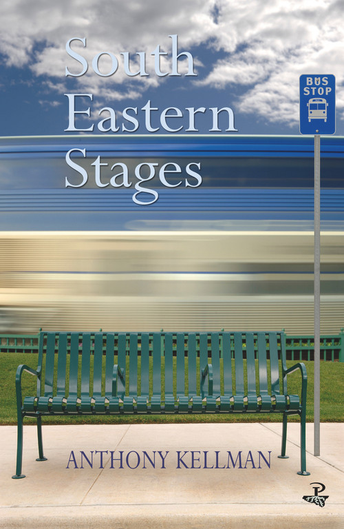 South Eastern Stages by Anthony Kellman, 9781845231989