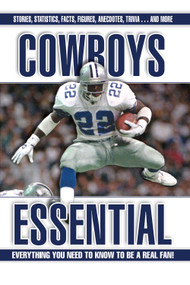 Cowboys Essential (Everything You Need to Know to Be a Real Fan!) by Frank Luksa, 9781572438613