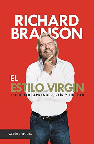 El estilo Virgin (Spanish Edition) by Richard Branson, 9786077472056