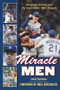 Miracle Men (Hershiser, Gibson, and the Improbable 1988 Dodgers) by Josh Suchon, Orel Hershiser, 9781600788062