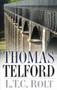 Thomas Telford by T. C. Rolt, Sir Neil Cossons, 9780750945769