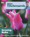 Alan Titchmarsh How to Garden: Growing Bulbs by Alan Titchmarsh, 9781846074073