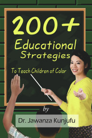 200+ Educational Strategies to Teach Children of Color by Jawanza Kunjufu, 9781934155196