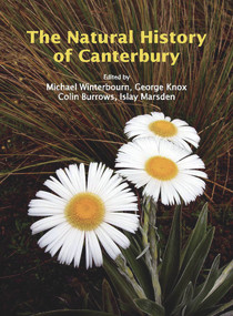 The Natural History of Canterbury by Michael Winterbourn, George Knox, Colin Burrows, Islay Marsden, 9781877257575
