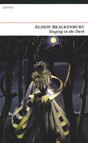 Singing in the Dark by Alison Brackenbury, 9781857549140