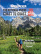 Backpacker The National Parks Coast to Coast by Backpacker Magazine, Ted Alvarez, 9781493019656