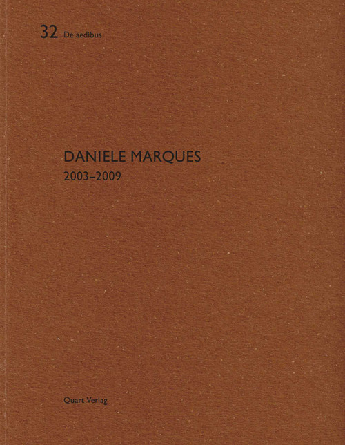 Daniele Marques (De aedibus 32) by Heinz Wirz, 9783037610008