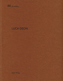Luca Deon (De aedibus 44) by Peter Omachen, Riklef Rambow, Heinz Wirz, 9783037610220