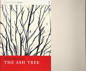 The Ash Tree - 9781908213426 by Oliver Rackham, 9781908213426