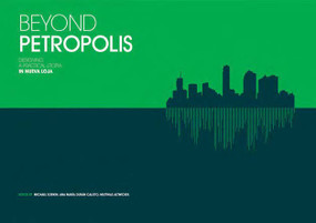 Beyond Petropolis (Designing a Practical Utopia in Nueva Loja) by Michael Sorkin, Michael Sorkin, Ana María Durán Calisto Calisto, 9789881619426