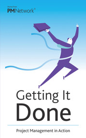 Getting It Done (Project Management in Action) by Project Management Institute, 9781628251142