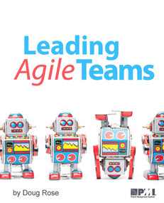 Leading Agile Teams by Doug Rose, 9781628250923