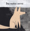 Dos medios zorros (Spanish Edition) by Jon Juàrez, Leire Salabreria, 9788493983376