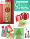 In a Weekend: 50 Festive & Fabulous Holiday Projects by Annie's, 9781590126028