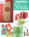 In a Weekend: 50 Festive & Fabulous Holiday Projects by Annie's, 9781590126028