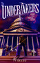 The Undertakers: Secret of the Corpse Eater by Ty Drago, 9781939765116
